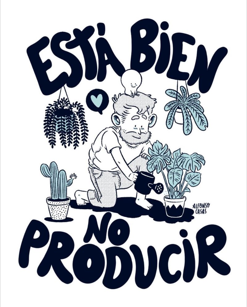 Reconoce que Está bien No Producir